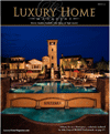 Luxury Home Magazine