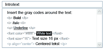 Edit the font in your welcome message by using easy html-codes.